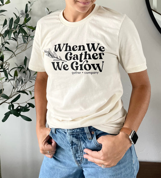 Gather + Company Slogan Shirt