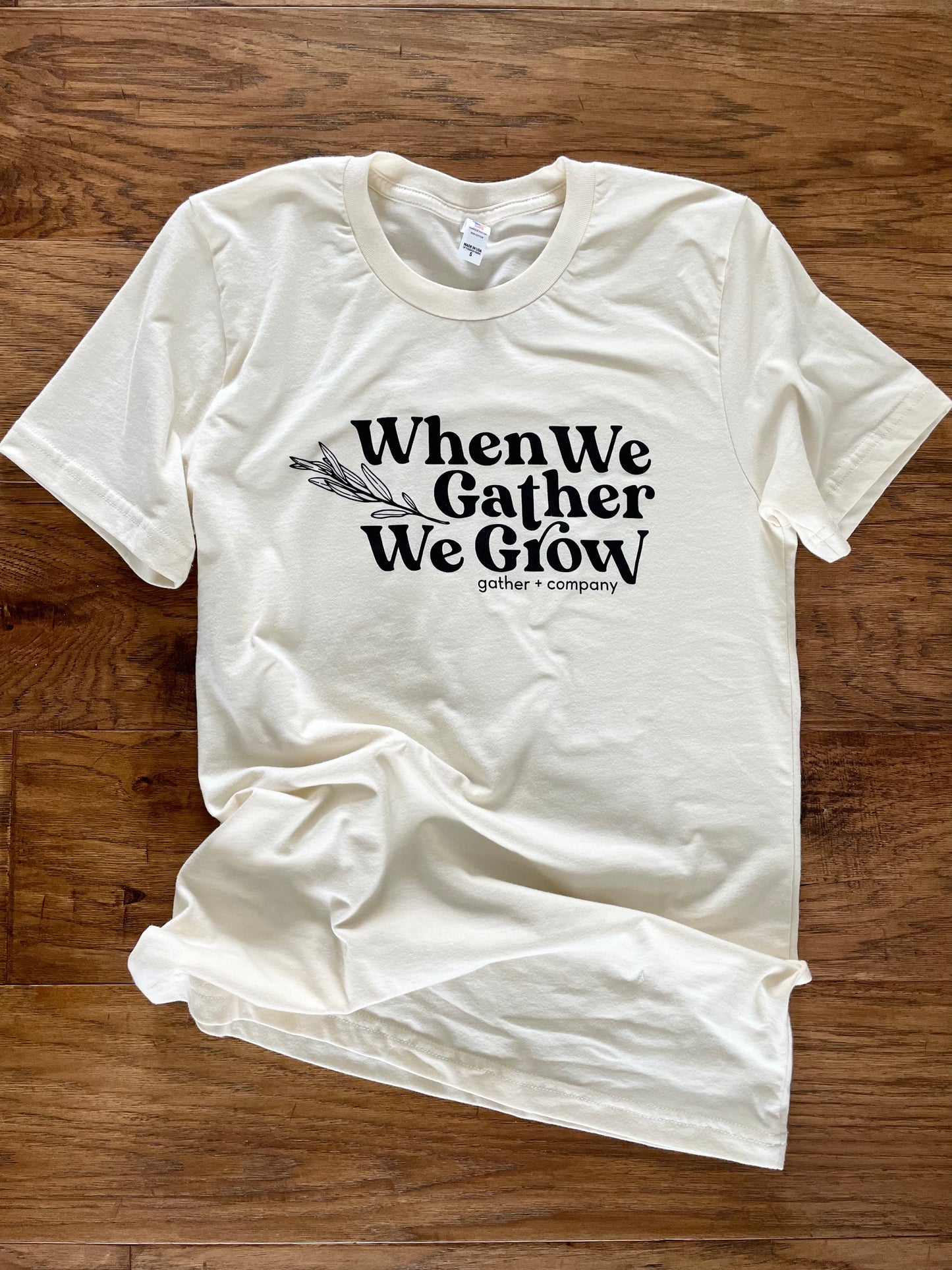 Gather + Company Slogan Shirt